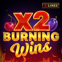 Burning Wins x2